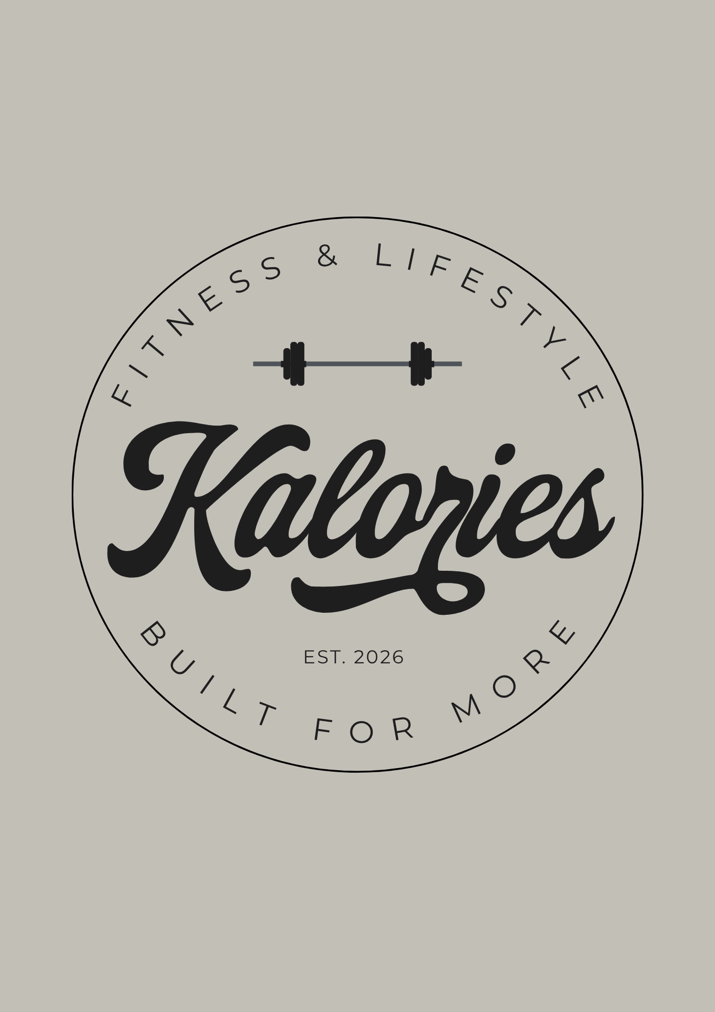 Kalories badge — Fitness & Lifestyle, Built for more, Est. 2026